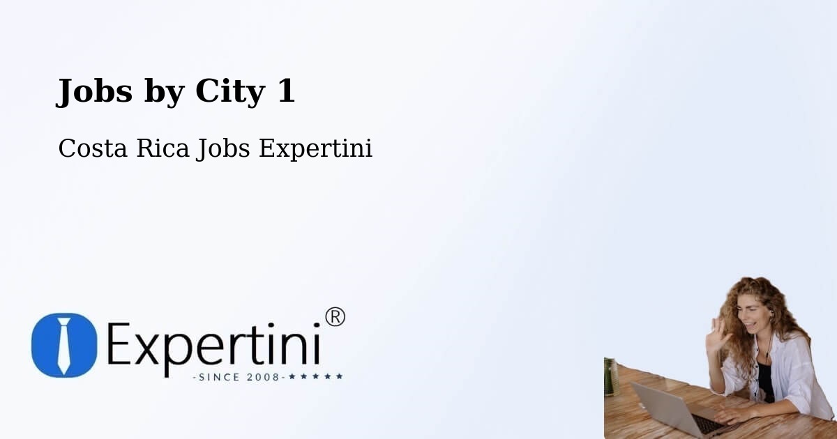 City Jobs in Costa Rica - Expertini